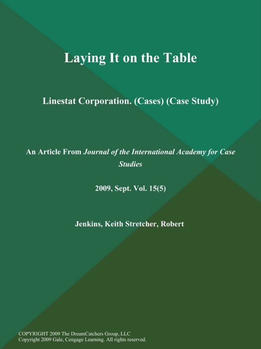 Laying It on the Table: Linestat Corporation (Cases) (Case Study)