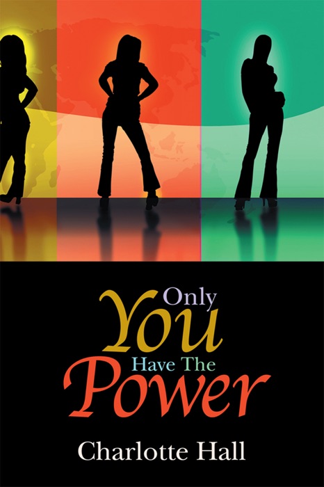 Only You Have the Power