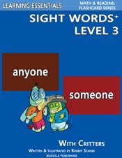 Sight Words Plus Level 3: Sight Words Flash Cards with Critters for Grade 1 & Up