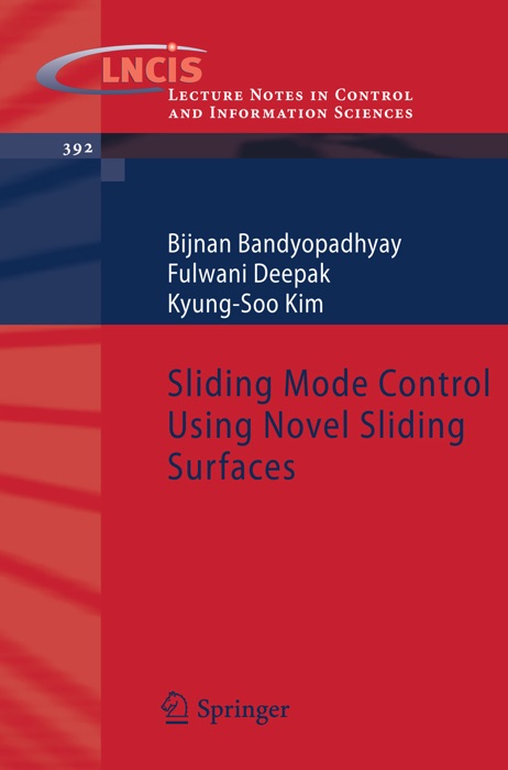 Sliding Mode Control Using Novel Sliding Surfaces