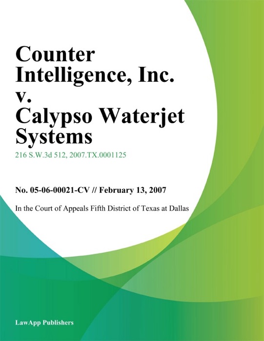 Counter Intelligence, Inc. v. Calypso Waterjet Systems, Inc.