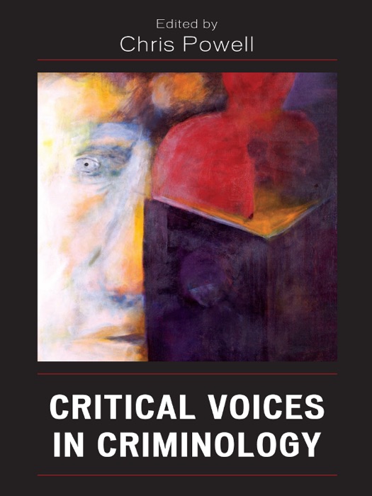 Critical Voices in Criminology