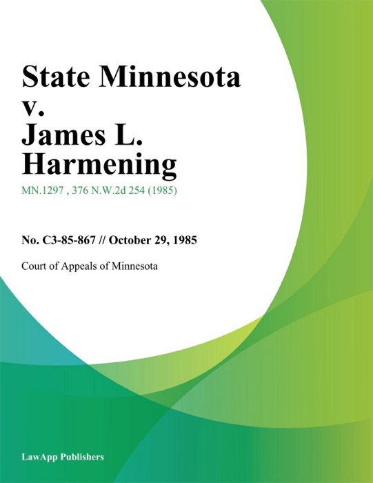State Minnesota v. James L. Harmening