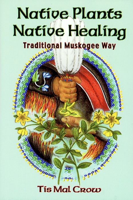 Native Plants, Native Healing