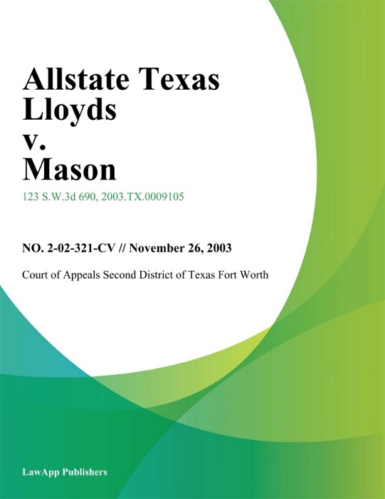 Allstate Texas Lloyds v. Mason