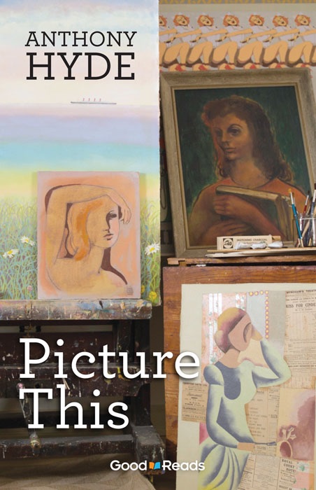 (Download) "Picture This" by Anthony Hyde " Book PDF