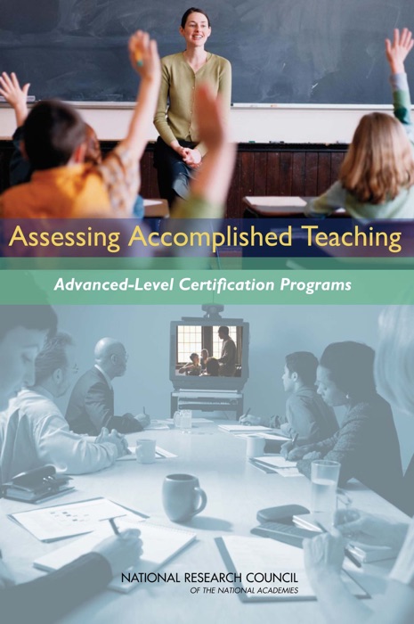 Assessing Accomplished Teaching: