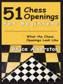 51 Chess Openings for Beginners - Alberston