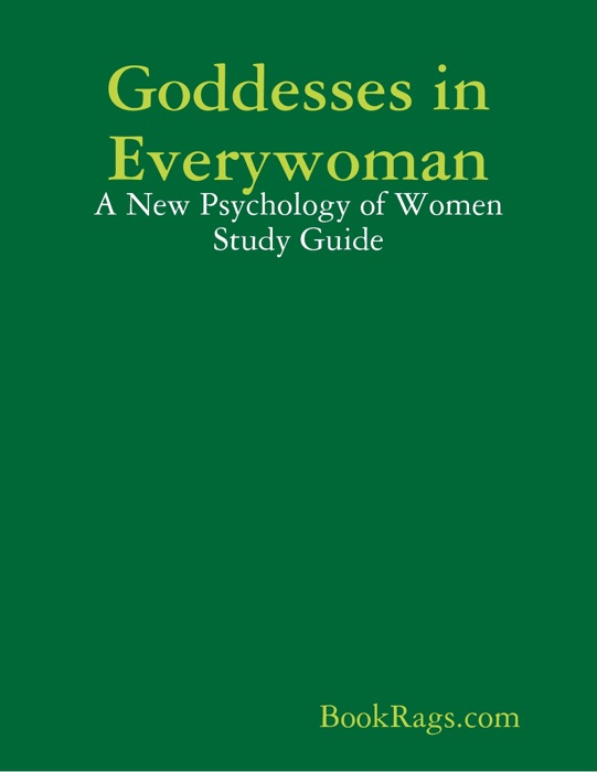 Goddesses in Everywoman