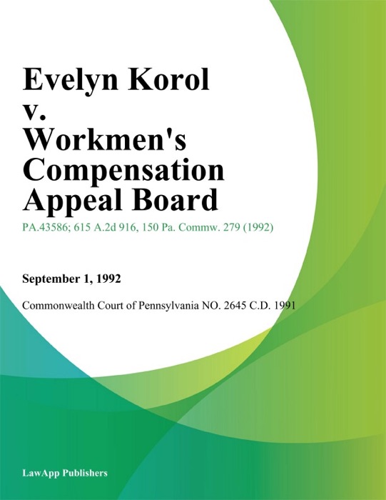 Evelyn Korol v. Workmens Compensation Appeal Board (Sewickley Country Inn)