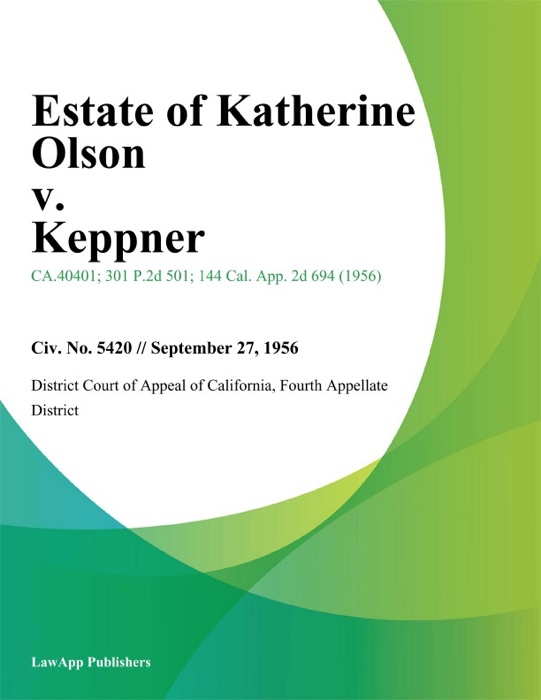Estate of Katherine Olson v. Keppner