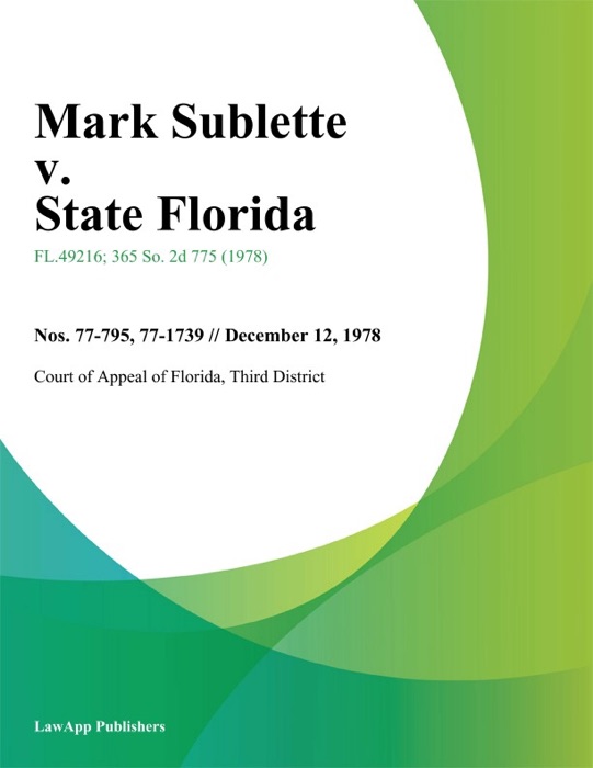Mark Sublette v. State Florida