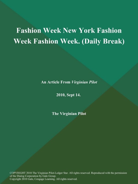 Fashion Week New York Fashion Week Fashion Week (Daily Break)