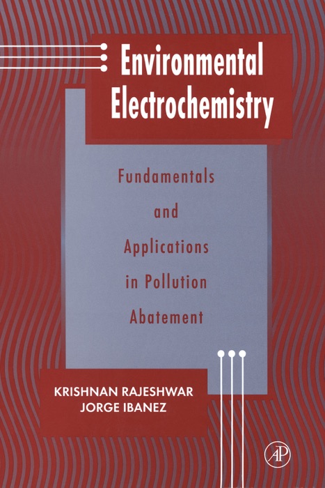 Environmental Electrochemistry (Enhanced Edition)