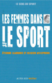 Les femmes dans le sport - Etienne Labrunie & Olivier Villepreux
