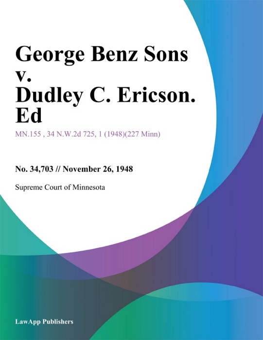 George Benz Sons v. Dudley C. Ericson. Ed.