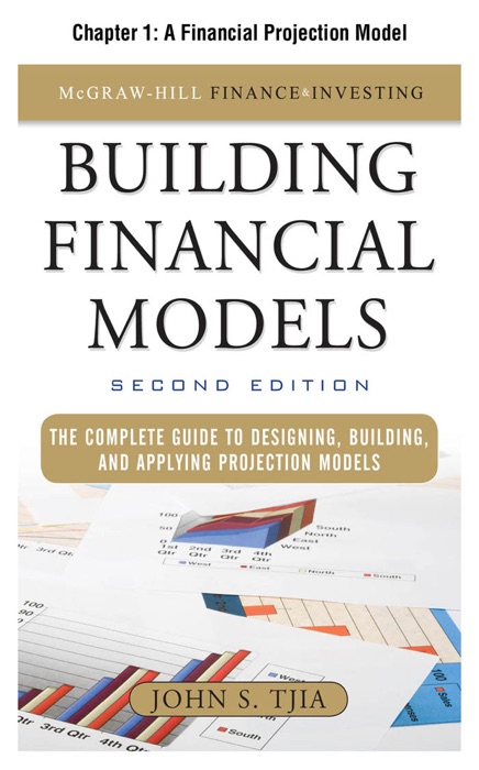 Building Financial Models, Chapter 1 - A Financial Projection Model