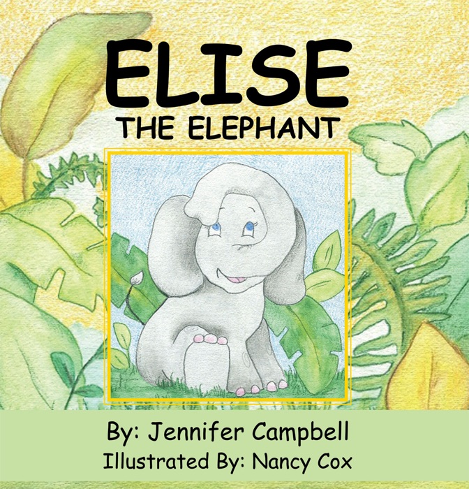 Elise The Elephant