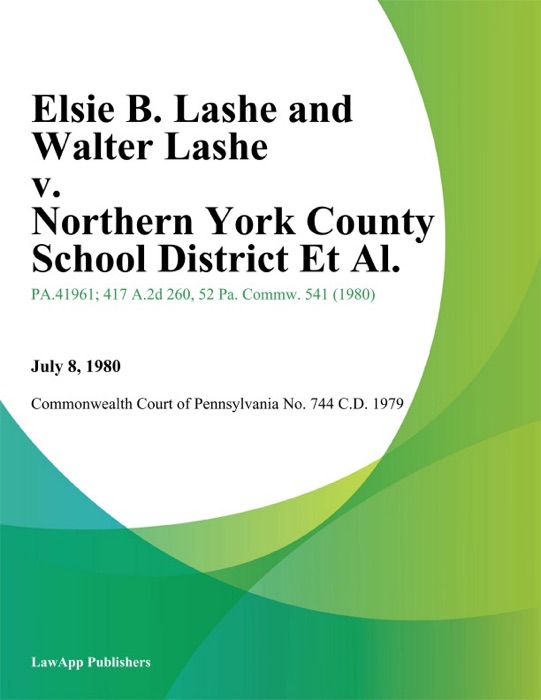 Elsie B. Lashe and Walter Lashe v. Northern York County School District Et Al.