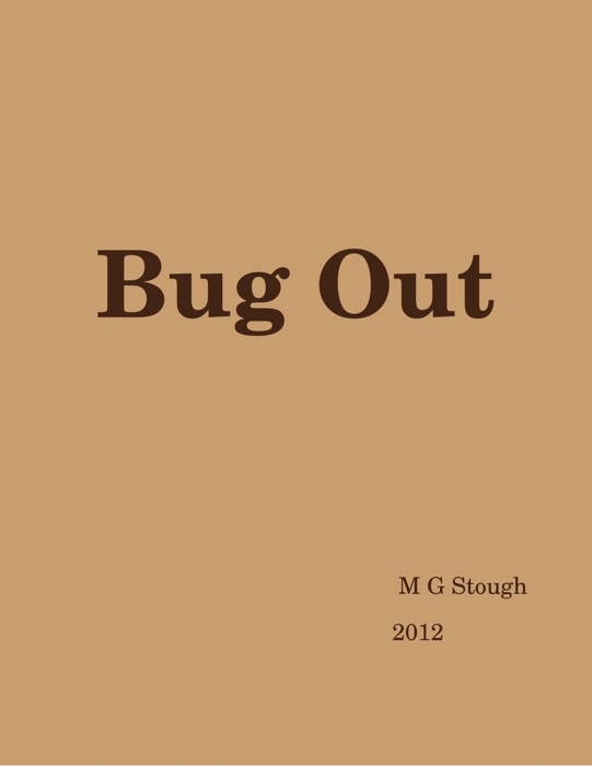 Bug Out