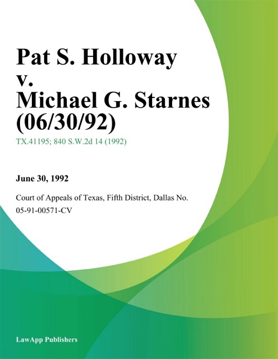 Pat S. Holloway V. Michael G. Starnes (06/30/92)