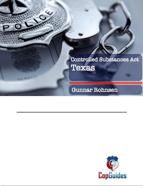 Texas Controlled Substance Act