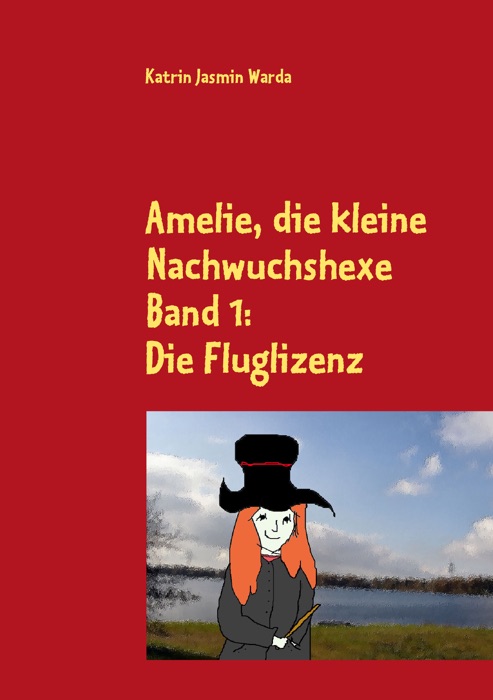 Amelie, die kleine Nachwuchshexe