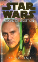 James Luceno - Star Wars: Cloak Of Deception artwork
