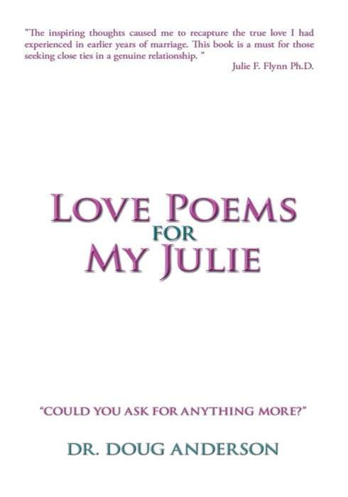 Love Poems For My Julie