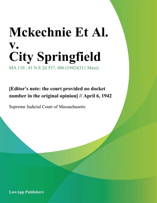 Mckechnie Et Al. v. City Springfield