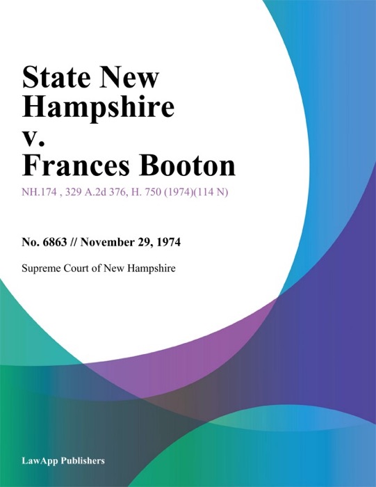 State New Hampshire v. Frances Booton