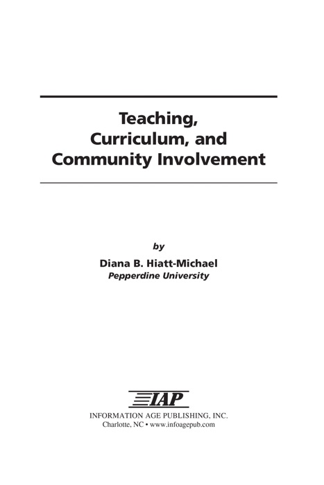 Teaching, Curriculum, and Community Involvement