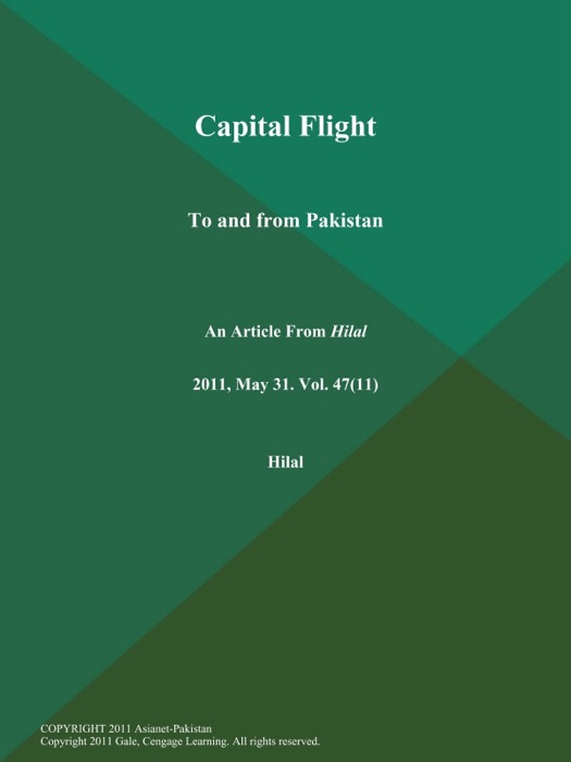 Capital Flight: To and from Pakistan