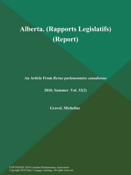 Alberta (Rapports Legislatifs) (Report)