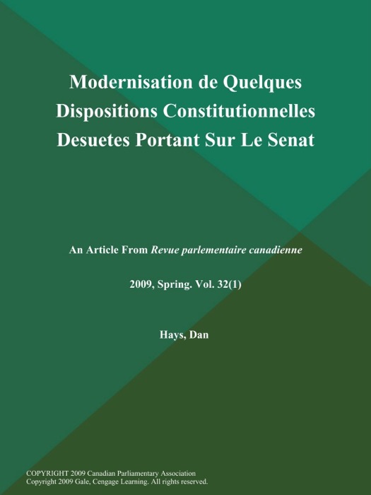 Modernisation de Quelques Dispositions Constitutionnelles Desuetes Portant Sur Le Senat