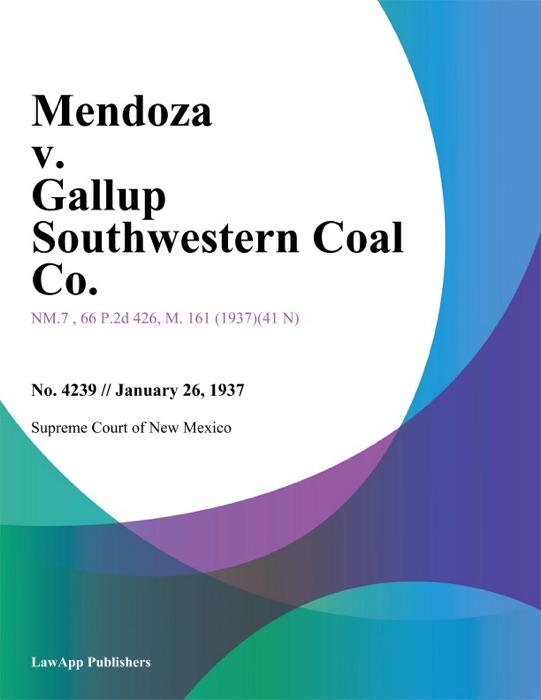 Mendoza v. Gallup Southwestern Coal Co.