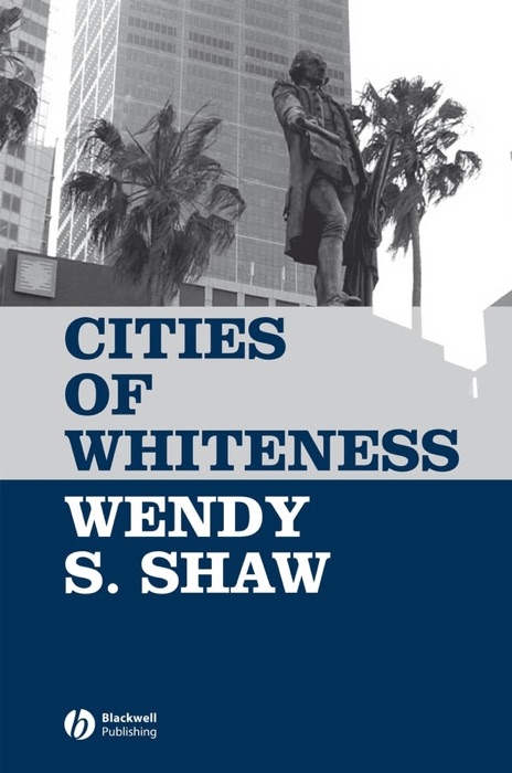 Cities of Whiteness