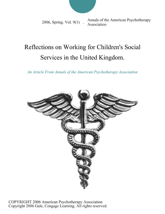 Reflections on Working for Children's Social Services in the United Kingdom.