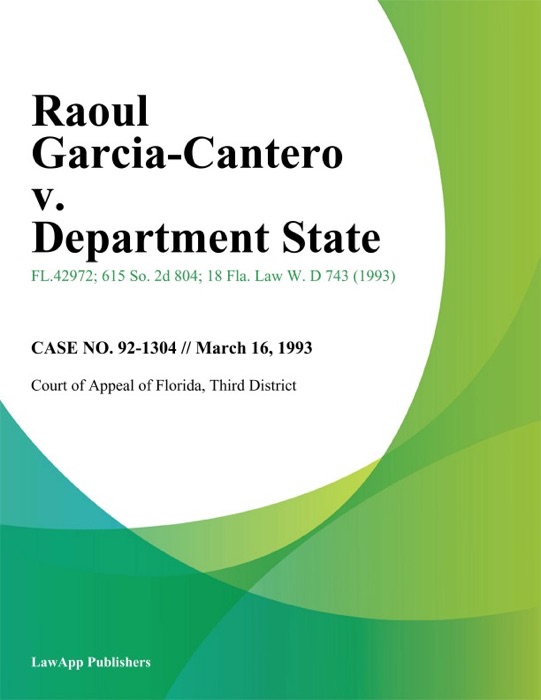 Raoul Garcia-Cantero v. Department State