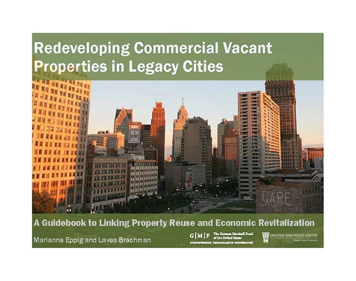 Redeveloping Commercial Vacant Properties in Legacy Cities