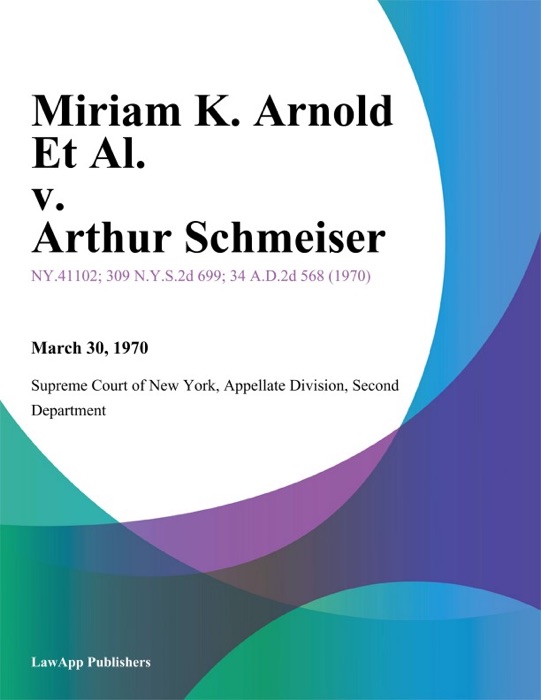 Miriam K. Arnold Et Al. v. Arthur Schmeiser