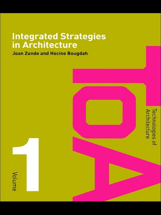 Integrated Strategies in Architecture