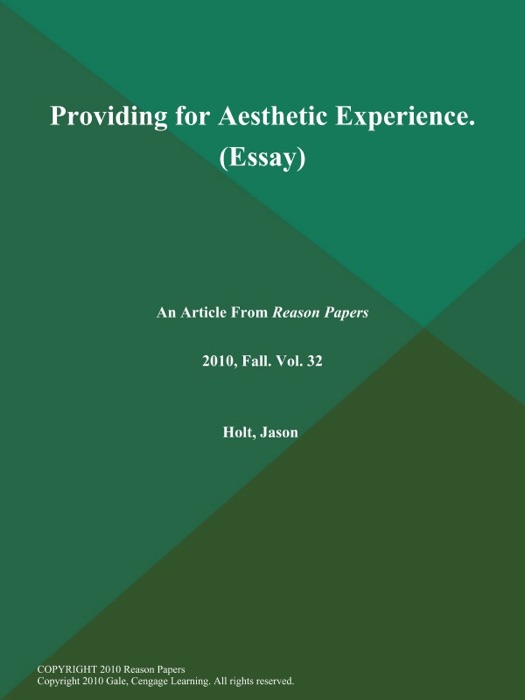 Providing for Aesthetic Experience (Essay)