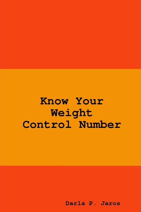 Know Your Weight Control Number