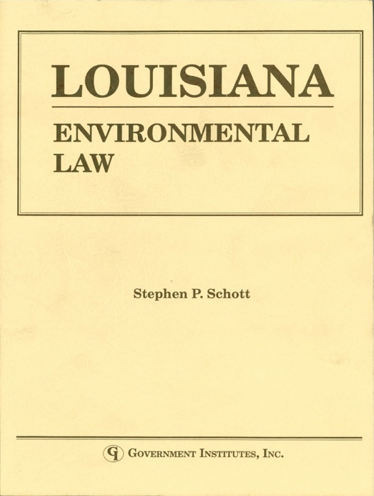 Louisiana Environmental Law Handbook