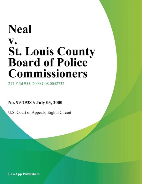 Neal v. St. Louis County Board of Police Commissioners