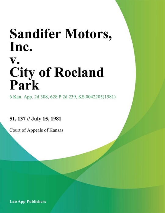 Sandifer Motors, Inc. v. City of Roeland Park
