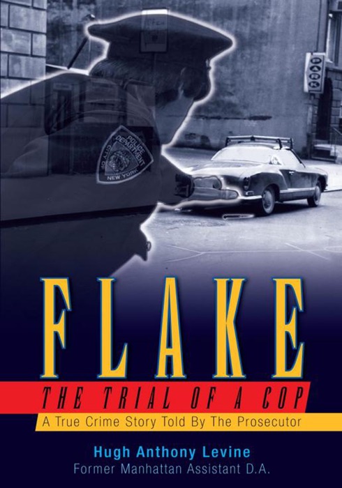 Flake - The Trial of a Cop