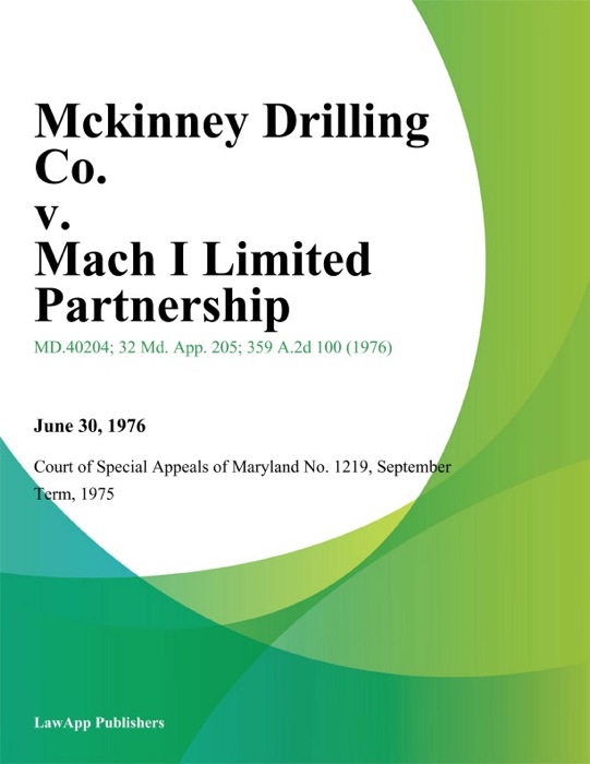 Mckinney Drilling Co. v. Mach I Limited Partnership