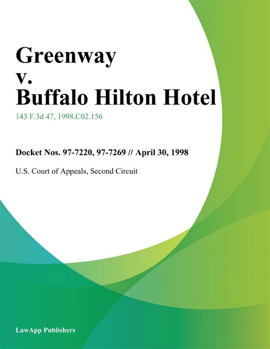 Greenway v. Buffalo Hilton Hotel